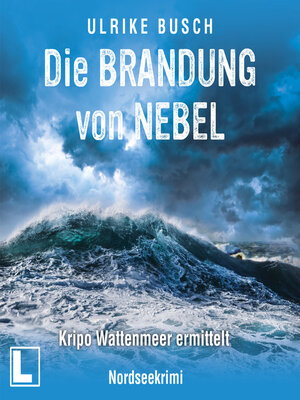 cover image of Die Brandung von Nebel
